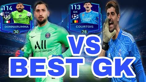 Gk Donnarumma Vs Gk Courtois Ucl Best Gk In Fifa Mobile Best