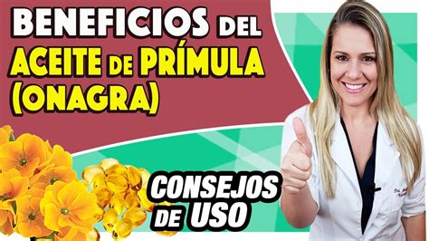 Beneficios del Aceite de Prímula Onagra Para Que Sirve y Cómo Tomar