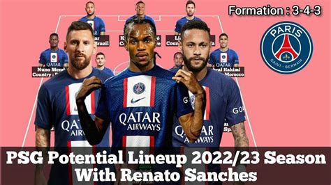 Psg Potential Lineup Season With Renato Sanches Hd Youtube