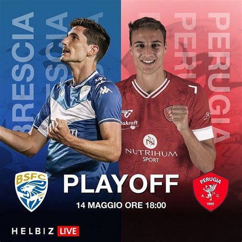 Brescia Vs Perugia Prediction Preview Team News And More Serie B