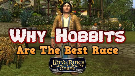 Hobbits The Ultimate Starting Race In Lord Of The Rings Online A