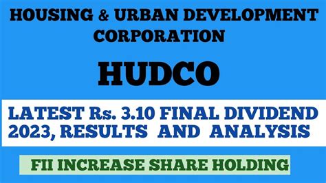 Hudco Share Rs Final Dividend Results Analysis Hudco Share