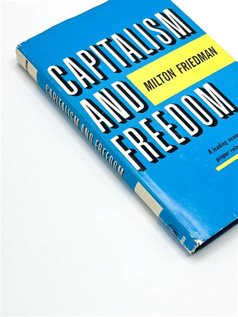 CAPITALISM AND FREEDOM | Milton Friedman, Rose D. Friedman