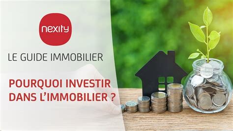 Pourquoi Investir Dans L Immobilier Locatif Le Guide Immobilier