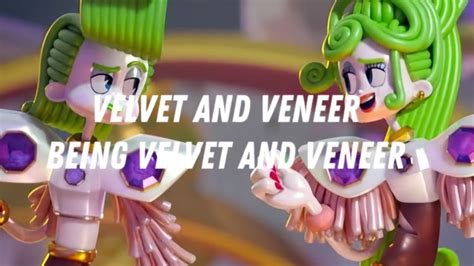 Velvet And Veneer Being Velvet And Veneer For 1 Minute And 14 Seconds