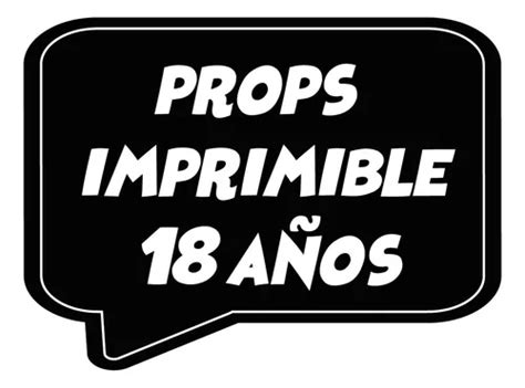 Photo Booth Props Imprimible Carteles Fotos Cumple 18 Años