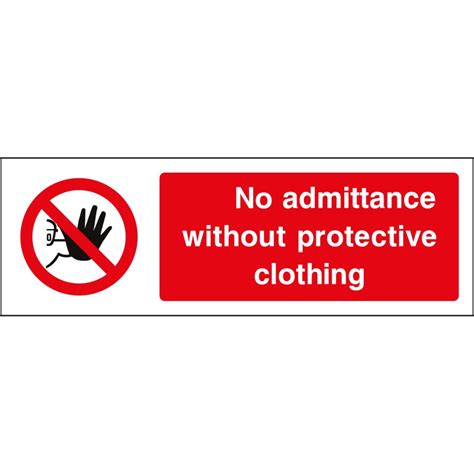 No Admittance Without Protective Clothing Sign Eu Signs Ltd Sign