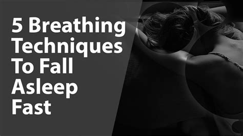 5 Breathing Techniques To Fall Asleep Fast Youtube