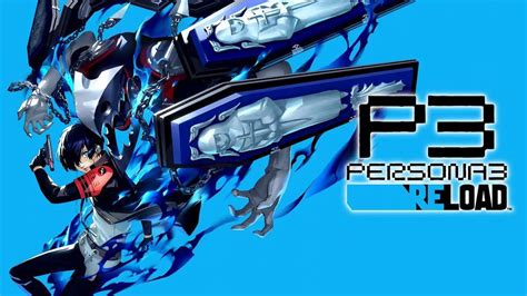 Persona 3 Reload Fecha De Lanzamiento Plataformas Contenido Dlc