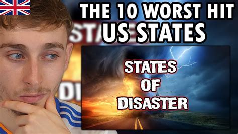 Brit Reacting To 10 States With The Most Natural Disasters Youtube