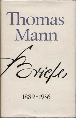 Briefe 1889 1936 Von Mann Thomas Und Erika Hg Mann Gut 1965 1