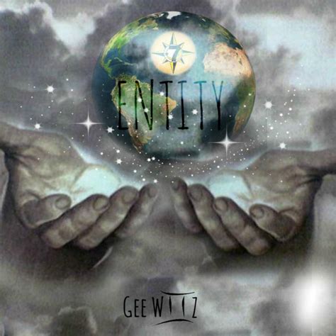 Entity Song And Lyrics By Gee Wiiz Spotify