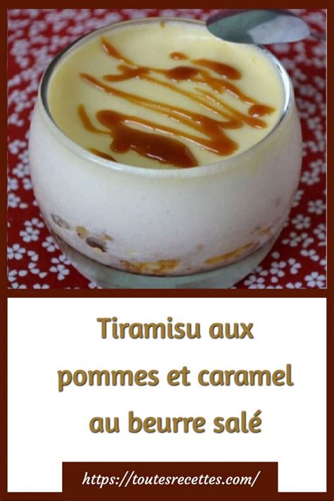 Tiramisu aux pommes et caramel au beurre salé Toutes Recettes