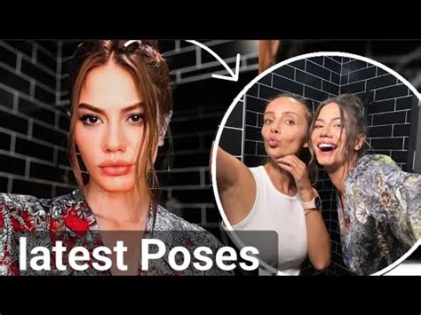 TODAY Demet Özdemir latest poses via Instagram YouTube