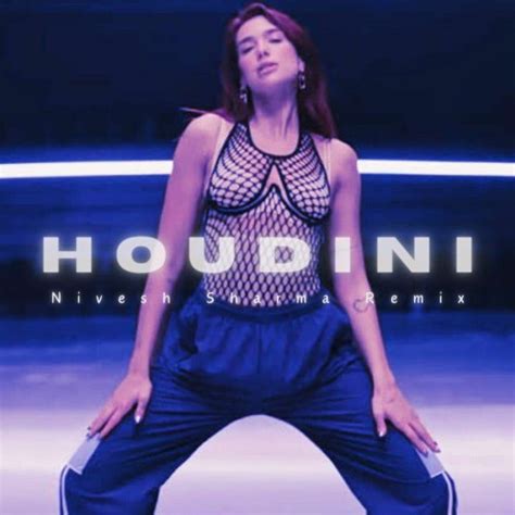 Stream Dua Lipa Houdini Nivesh Sharma Remix By Nivesh Sharma