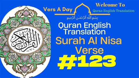 Surah Al Nisa Verse 123 Quran English Translation