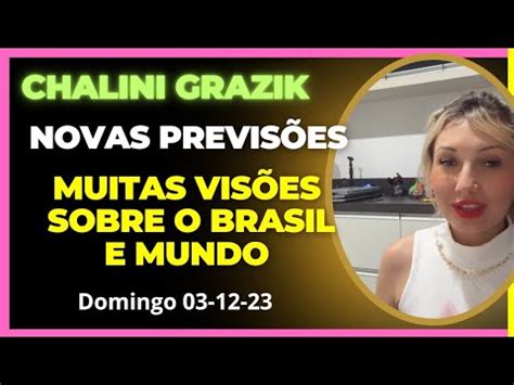 Chalini Novas Previsões de Domingo 03 12 23 YouTube