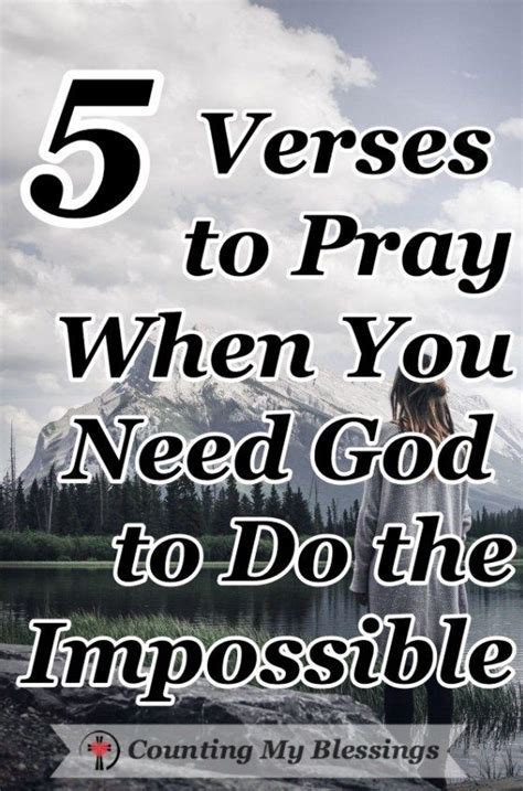 5 Verses To Pray When You Need God To Do The Impossible Bible Prayers