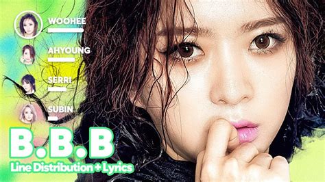 Dalshabet B B B Line Distribution Lyrics Karaoke Patreon Requested Youtube