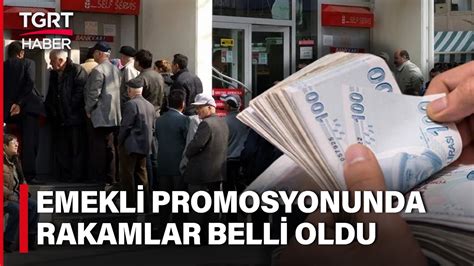 Bankalar Emekliler için Promosyon Yarışına Girdi İşte En Yüksek