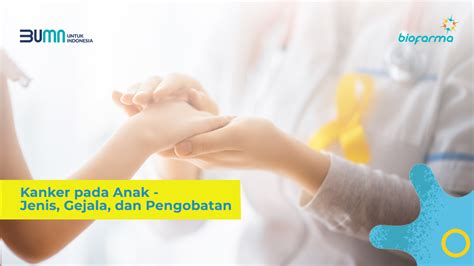 Kanker Pada Anak Jenis Gejala Dan Pengobatan