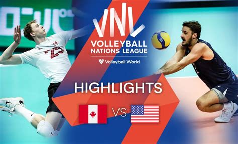 CAN Vs USA Highlights Week 3 Men S VNL 2022 VCP Volleyball