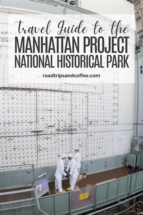 Travel Guide To The Manhattan Project National Historical Park In Oak