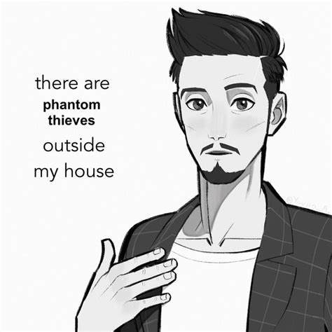 There Are Phantom Thieves Outside My House There Are Federal Agents