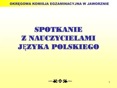 Ppt Spotkanie Z Nauczycielami J Zyka Polskiego Powerpoint