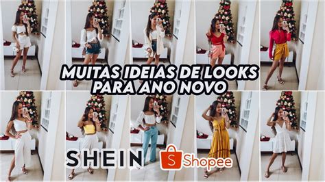 PROVANDO LOOKS DE ANO NOVO DA SHEIN E SHOPEE IDEIAS DE LOOK DE ANO