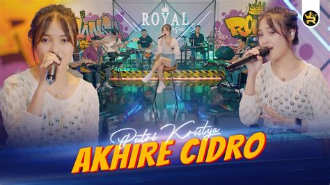 Putri Kristya Akhire Cidro Official Live Video Royal Music Youtube