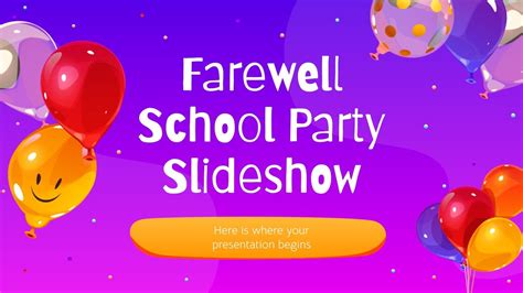 Farewell School Party Slideshow | Google Slides & PowerPoint