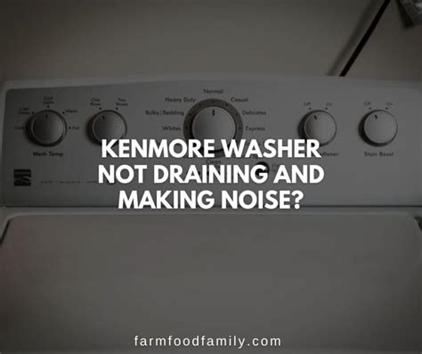 10 Reasons Why Kenmore Washer Not Draining How To Fix 2024