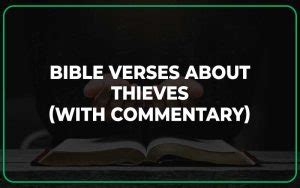 25 Bible Verses About Thieves With Commentary Scripture Savvy