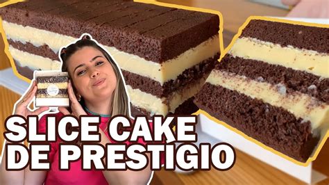 A Melhor Slice Cake Slice Cake De Prest Gio I Como Fazer Slice Cake