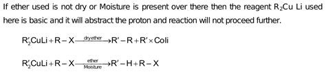 why dry ether is used in corey house reaction?