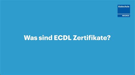 Was Sind Ecdl Zertifikate Youtube