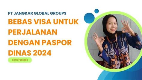 Bebas Visa Untuk Perjalanan Dengan Paspor Dinas Jangkar Global