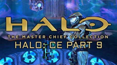 The Flood Halo CE MCC Part 9 Let S Play The Master Chief