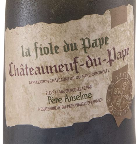 Père Anselme La Fiole du Pape Châteauneuf du Pape tinto