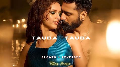 Tauba Tauba From Bad Newz Vicky Kaushal And Tripti Dimri Tatvaz Music Youtube