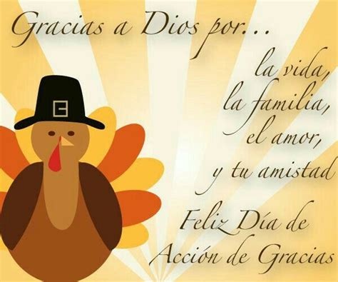 Gracias A Dios Día Del Pavo Happy Thanksgiving Images Thanksgiving Blessings Thanksgiving