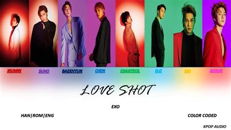 Exo Love Shot Lyrics Color Coded Lyrics Han Rom Eng Youtube