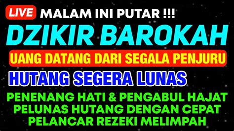 Terbukti Ampuh Dzikir Penenang Pikiran Dan Dipermudah Urusan Rezeki