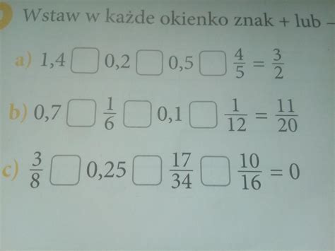 Wstaw W Okienko Znak Lub Tak Aby Otrzymac Podane Wyniki Brainly Pl