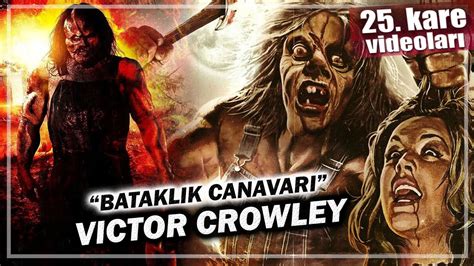 Hatchet Serisi Slasher Victor Crowley Nin Hikayesi Youtube