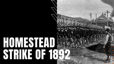 Homestead Strike Of 1892 Andrew Carnegie Henry Frick And Workforce