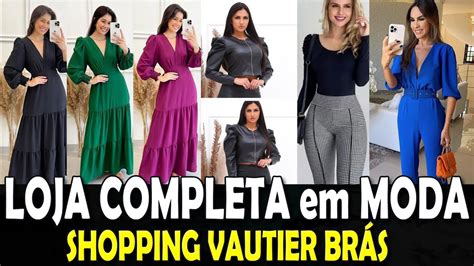 Que Loja Linda Moda Feminina no Vautier Brás YouTube