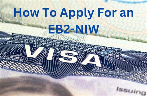 How To Apply For An Eb Niw Visa A Clear And Confident Guide Student