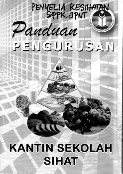 Panduan Pengurusan Kantin Sekolah Sihat Zhazman Flip Pdf Anyflip